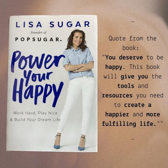 HARDCOVER Other - 🟢 Power Your Happy by Lisa Sugar | Biography, Business | Hardcover book